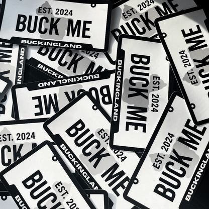 BUCK ME Bumper Sticker